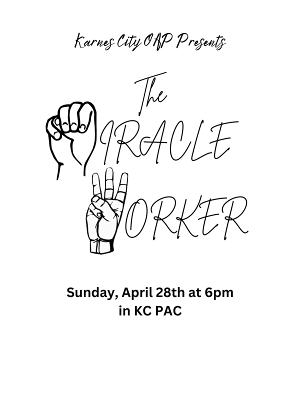  KCHS One Act Play will perform The Miracle Worker
